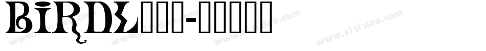 BIRDL___字体转换