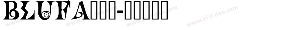 BLUFA___字体转换