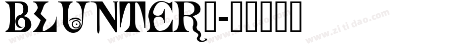 BLUNTER_字体转换