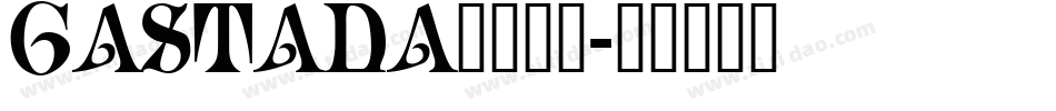 GASTADA_转换器字体转换