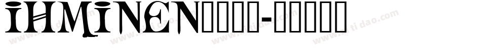 IHMINEN_转换器字体转换