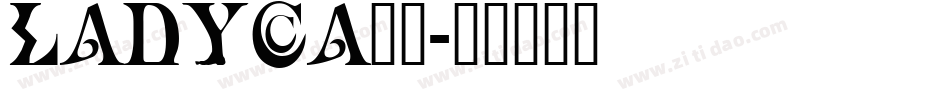 LADYCA__字体转换