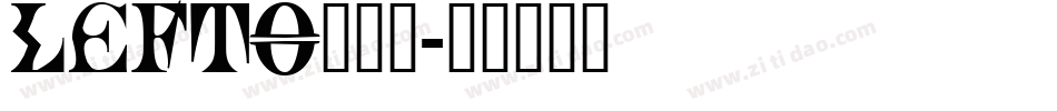 LEFTO___字体转换
