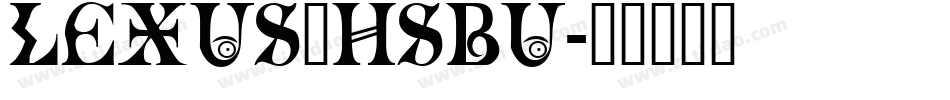 LEXUS_HSBU字体转换