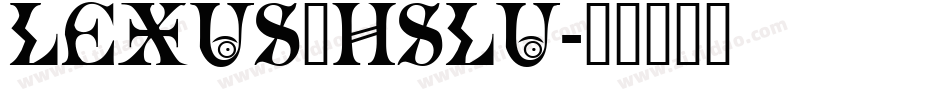 LEXUS_HSLU字体转换