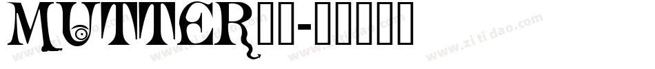 MUTTER__字体转换