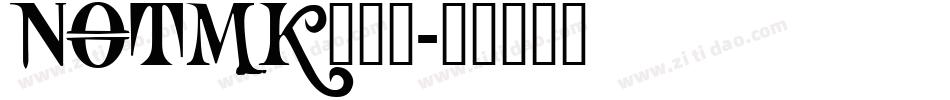 NOTMK___字体转换