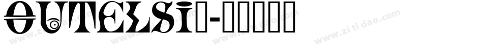 OUTELSI_字体转换