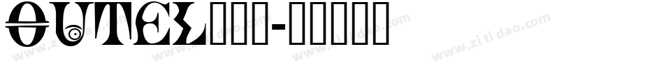 OUTEL___字体转换