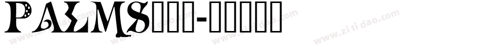 PALMS___字体转换