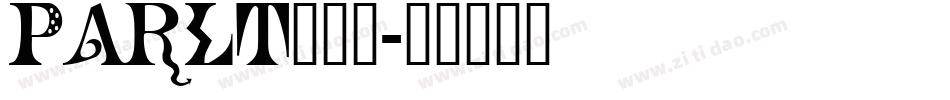 PARLT___字体转换
