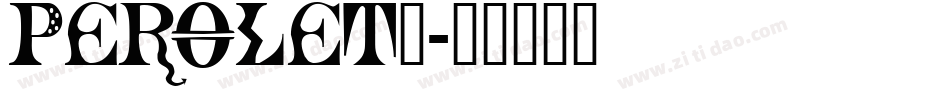 PEROLET_字体转换