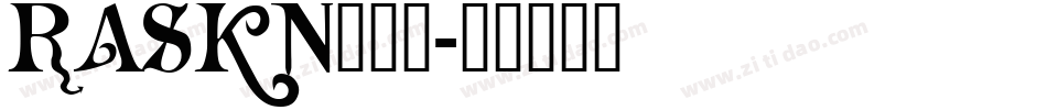 RASKN___字体转换