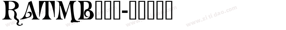 RATMB___字体转换