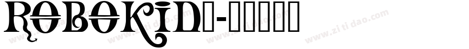 ROBOKID_字体转换