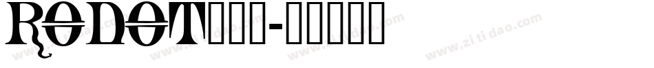 RODOT___字体转换