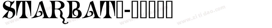 STARBAT_字体转换