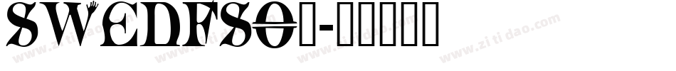 SWEDFSO_字体转换