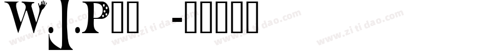 W.J.P__h字体转换