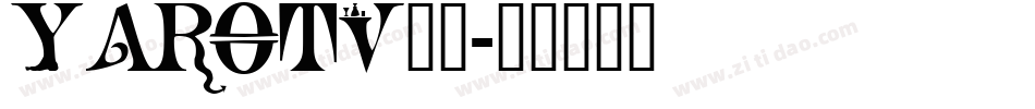 YAROTV__字体转换