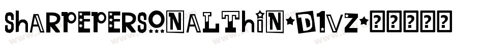 SharpePersonalThin-d1VZ字体转换 SharpePersonalThin-d1VZ字体转换