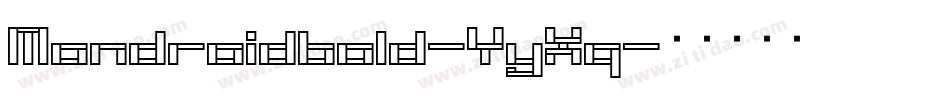 Mondroidbold-YyXq字体转换