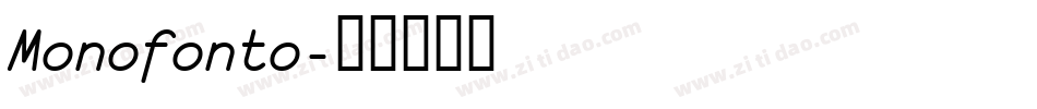 Monofonto字体转换