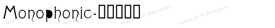 Monophonic字体转换