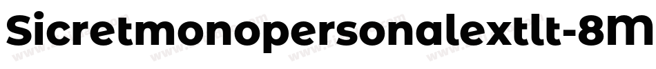 Sicretmonopersonalextlt-8MZjM字体转换