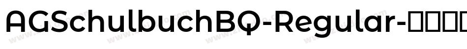 AGSchulbuchBQ-Regular字体转换