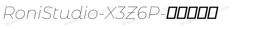 RoniStudio-X3Z6P字体转换