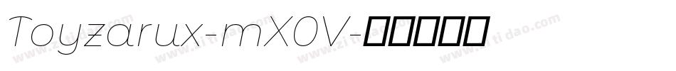 Toyzarux-mX0V字体转换