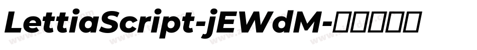 LettiaScript-jEWdM字体转换