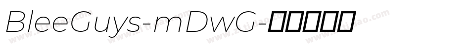 BleeGuys-mDwG字体转换