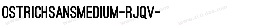 OstrichSansMedium-Rjqv字体转换