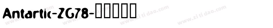 Antartic-ZG78字体转换