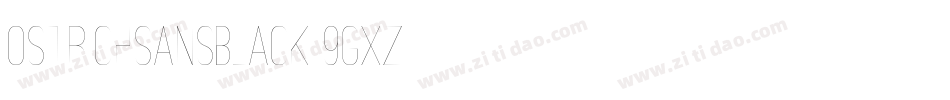 OstrichSansBlack-9gXZ字体转换