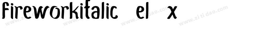 FireworkItalic-el7x字体转换