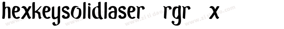HexkeySolidLaser-rgr7x字体转换
