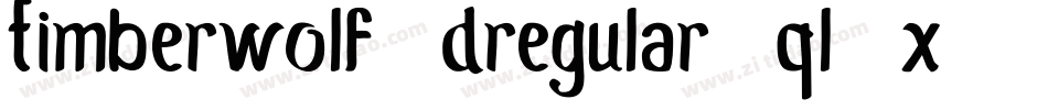 Timberwolf3DRegular-ql7x字体转换 Timberwolf3DRegular-ql7x字体转换