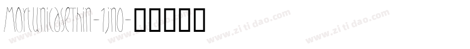 MortUnicaseThin-1jn0字体转换