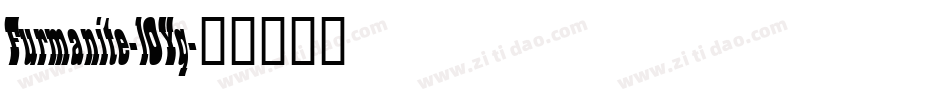 Furmanite-lOYq字体转换 Furmanite-lOYq字体转换