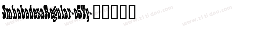 JmhabadesaRegular-o5Yq字体转换
