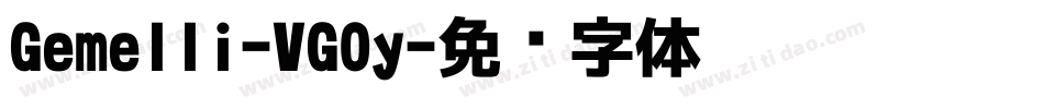 Gemelli-VG0y字体转换