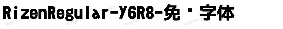 RizenRegular-Y6R8字体转换