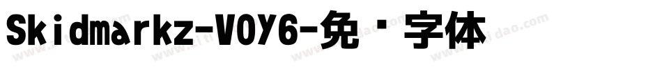 Skidmarkz-V0Y6字体转换 Skidmarkz-V0Y6字体转换