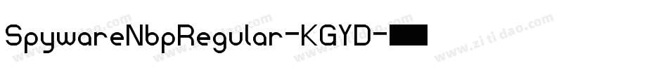 SpywareNbpRegular-KGYD字体转换