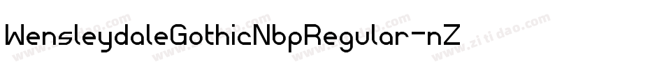 WensleydaleGothicNbpRegular-nZWg字体转换