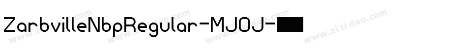 ZarbvilleNbpRegular-MJOJ字体转换