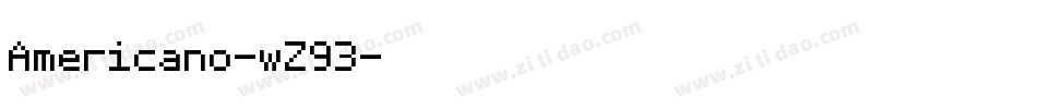 Americano-wZ93字体转换